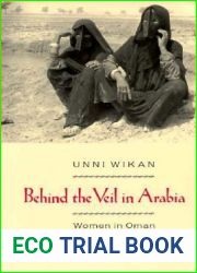 Behind the Veil in Arabia: Women in Oman