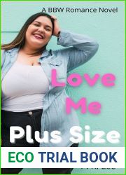 Love Me Plus Size (Love Me Series : Part Three)
