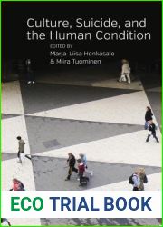 Culture, Suicide, and the Human Condition