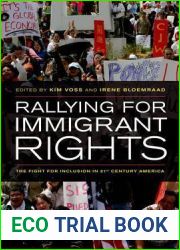 Rallying for Immigrant Rights: The Fight for Inclusion in 21st Century America