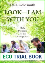 Look-I Am With You: Daily Devotions for the College Year