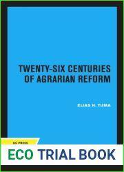 Twenty-Six Centuries of Agrarian Reform: A Comparative Analysis