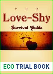 The Love-Shy Survival Guide