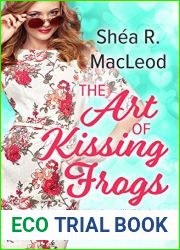 The Art of Kissing Frogs (Notting Hill Diaries, #1)