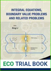 INTEGRAL EQUATIONS, BOUNDARY VALUE PROBLEMS AND RELATED PROBLEMS