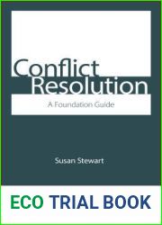 Conflict Resolution: A Foundation Guide