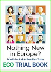 Nothing New in Europe?: Israelis Look at Antisemitism Today
