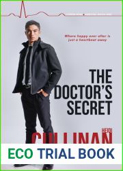 The Doctor|s Secret (Copper Point Medical, #1)