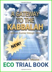A Gateway to the Kabbalah by Rabbi Eugene A. Wernick (2015-01-01)