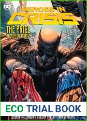 Heroes in Crisis: The Price and Other Tales