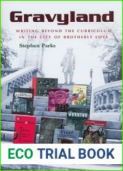Gravyland: Writing Beyond the Curriculum in the City of Brotherly Love