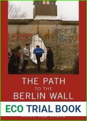 The Path to the Berlin Wall