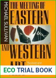 The Meeting of Eastern and Western Art