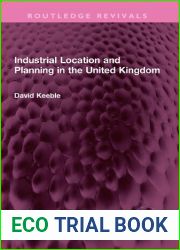 Industrial Location and Planning in the United Kingdom (Routledge Revivals)