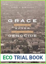 Grace After Genocide: Cambodians in the United States