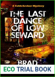 The Last Dance of Low Seward (Vagrant Mystery Series, #2)