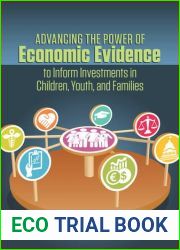 Advancing the Power of Economic Evidence to Inform Investments in Children, Youth, and Families