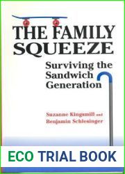 The Family Squeeze: Surviving the Sandwich Generation (Heritage)