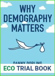 Why Demography Matters