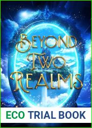 Beyond Two Realms (Two Realms, #2)