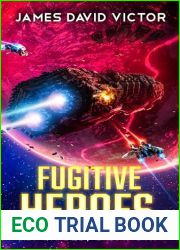 Fugitive Heroes (Sentinels Book 6)