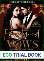 Fractured Vows: Part of the Gallo Mafia Empire (Desecrated Love Trilogy Book 2)