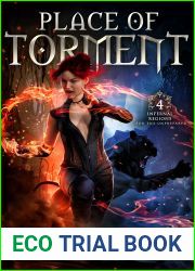 Place of Torment: Snarky Urban Fantasy Series (Infernal Regions for the Unprepared Book 4)
