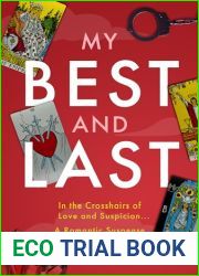 MY BEST AND LAST: A Romantic Suspense