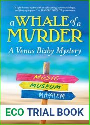 A Whale of a Murder: A Venus Bixby Mystery