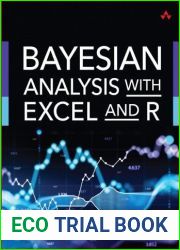 Bayesian Analysis with Excel and R