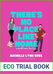 There|s No Place Like Home: A Small Town RomCom (Fawn Creek Series)