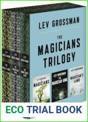 The Magicians Trilogy Boxed Set: The Magicians; The Magician King; The Magician|s Land