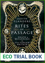 Rites of Passage: Death and Mourning in Victorian Britain