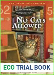 No Cats Allowed (Cat in the Stacks, #7)