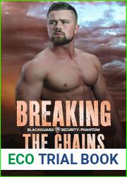 Breaking the Chains (Blackguard Security: Phantom Book 4)