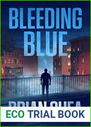 Bleeding Blue (Boston Crime Thriller #2)