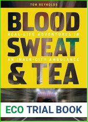Blood, Sweat and Tea