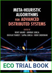 Meta-Heuristic Algorithms for Advanced Distributed Systems