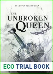 The Unbroken Queen: The Bone Throne (The Bone Throne Series)