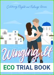 Winging It (Catching Flights and Feelings, #1)
