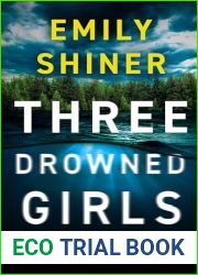 Three Drowned Girls (Detective Freya Sinclair #1)