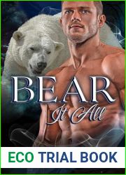 Bear It All (Bears in Love Duet Book 2)