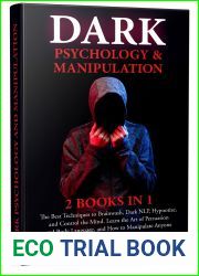 Dark Psychology and Manipulation: 2 Books in 1 - The Best Techniques to Brainwash, Dark NLP, Hypnotize, and Control the Mind. Learn the Art of Persuasion, Body Language, and How to Manipulate Anyone