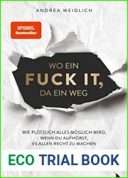 Wo ein Fuck it, da ein Weg
