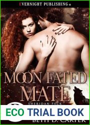 Moon Fated Mate (Sheridan Pack Book 3)