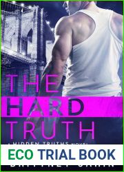 The Hard Truth (Hidden Truths, #3)