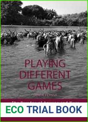 Playing Different Games: The Paradox of Anywaa and Nuer Identification Strategies in the Gambella Region, Ethiopia: The Paradox of Anywaa and Nuer Identification Strategies in the Gambella Region, Eth