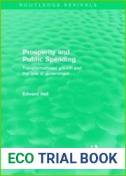 Prosperity and Public Spending (Routledge Revivals): Transformational growth and the role of government