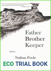 Father Brother Keeper (Mary McCarthy Prize in Short Fiction)