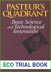 Pasteur|s Quadrant: Basic Science and Technological Innovation